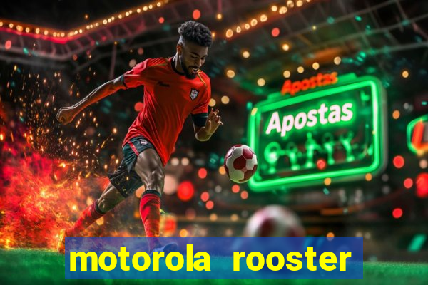 motorola rooster alarm sound download